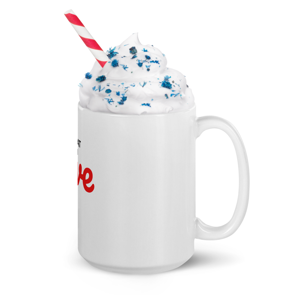 Do What You Love Glossy Mug